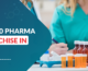  Top 10 pharma Franchise in India