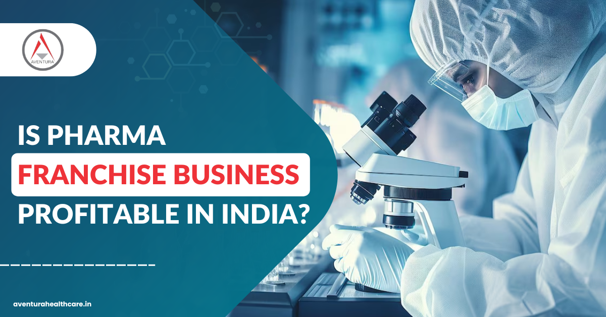 Is Pharma Franchise Business profitable in India?